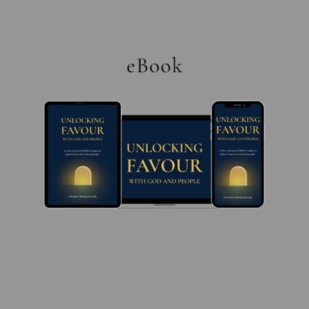 Unlocking Favour with God and People (ebook)