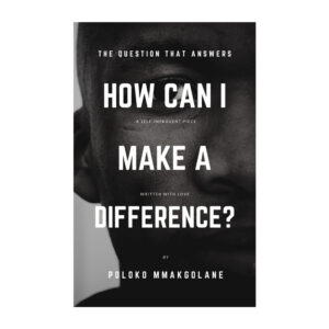 How Can I Make A Difference?